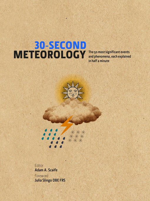 Title details for 30-Second Meteorology by Adam A. Scaife - Available